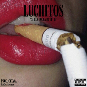 Sulla bocca di tutti (Explicit)