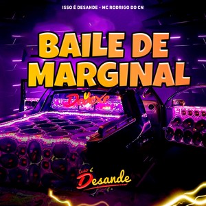 Baile De Marginal