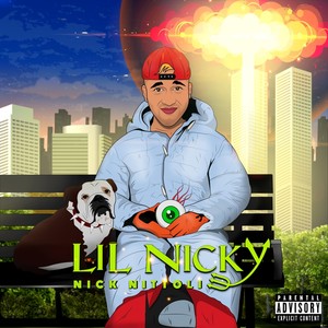 Lil Nicky (Explicit)