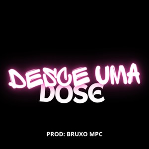 Desce uma dose (Explicit)