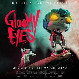 Gloomy Eyes EP (Original Motion Picture Soundtrack) (黑暗之眼 动画片原声带)