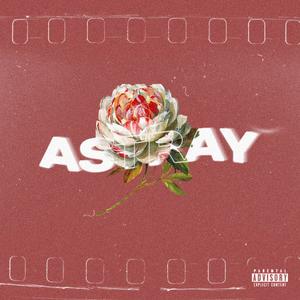 Astray (Explicit)