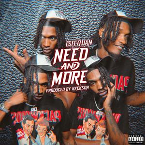 Need And More (Prod. by Rxckson) [Explicit]