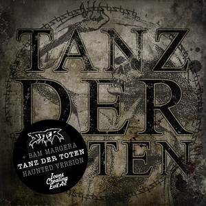 Tanz Der Toten (Haunted)