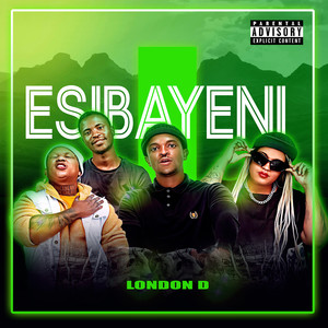 Esibayeni (Explicit)