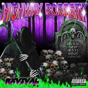 HIGHWAY ROBBERY (Explicit)