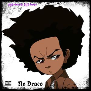 No Drako (feat. 6locc 6a6y) [Explicit]