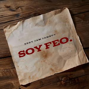 Soy Feo