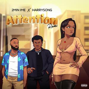 Attention (feat. Harrysong) [Sped up version]