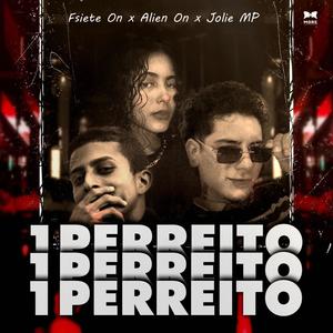 1Perreito (Money & Ganja) On (feat. Alien ON & Jolie MP)