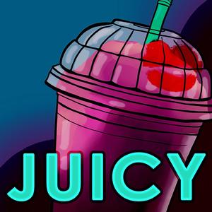 Juicy