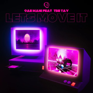 Let's Move It (Explicit)