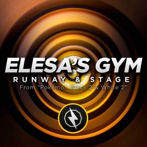 Elesa's Gym: Runway & Stage