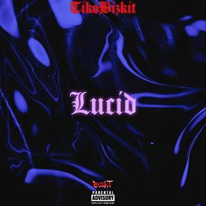 Lucid (Explicit)