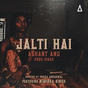 Jalti Hai (Explicit)