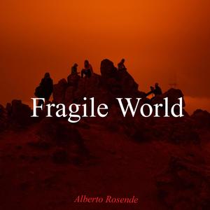 Fragile World