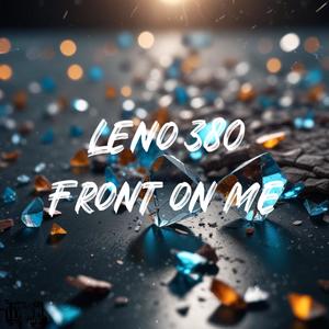 Front On Me (Explicit)