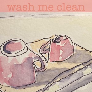 wash me clean (feat. bill corral)