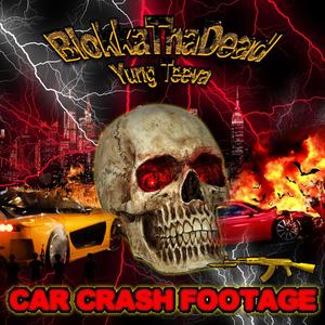 CAR CRASH FOOTAGE (Explicit)