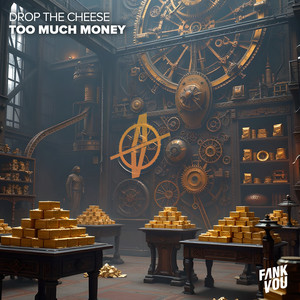 Too Much Money (Extended Mix)