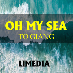 Oh My Sea (Explicit)