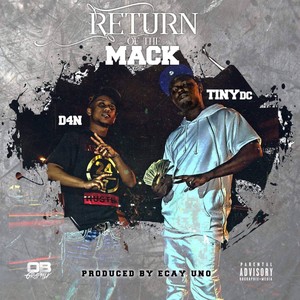 Return of the Mack (feat. D Foreign) [Explicit]