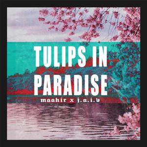 Tulips in paradise (Explicit)