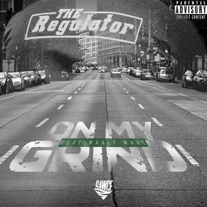 On My Grind (feat. Maaly Maal) (Explicit)