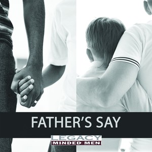 Father's Say (feat. Antonio Mclendon)