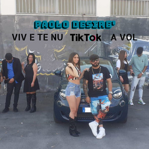 Viv e Te Nu Tik Tok a Vol