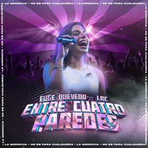 Entre Cuatro Paredes (En Vivo)