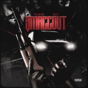 SmaccOut (feat. Raysta) [Explicit]