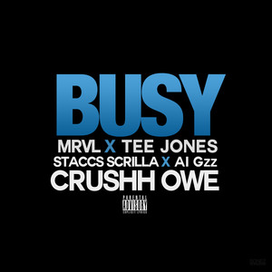 Busy (Explicit)