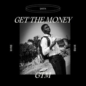 Get the money (Explicit)