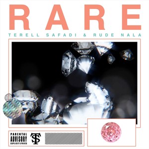 Rare(feat. Rude Nala) (Explicit)