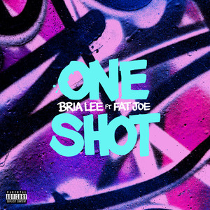 One Shot (Explicit)