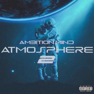 ATMOSPHERE 2 (Explicit)