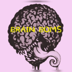 BRAIN BOMB
