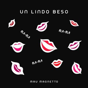 Un Lindo Beso (Explicit)