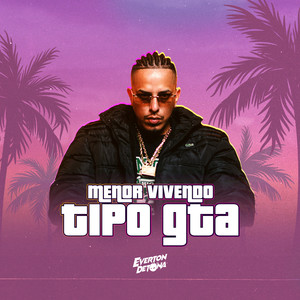 Menor Vivendo Tipo Gta (Explicit)