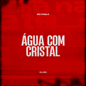 Água Com Cristal