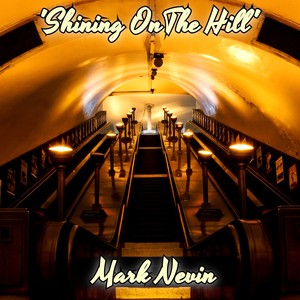 Shining On The Hill