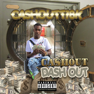 Cashoutt (Explicit)