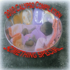 2010 Calypso Compilation – Something Special