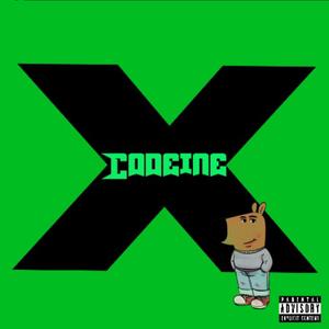 Codeine (Explicit)