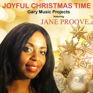 Joyful Christmas Time (feat. Jane Proove)