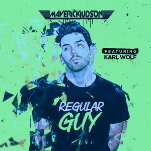 Regular Guy[feat. Karl Wolf] (Radio Edit)