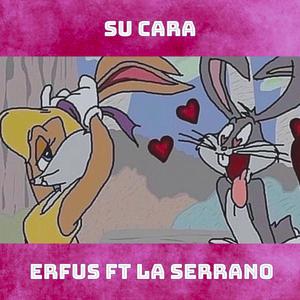 SU CARA (feat. La Serrano)