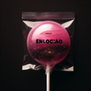 Enlocao (feat. Ivo Rubio) [Explicit]