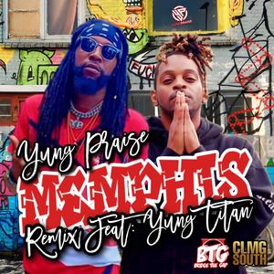 Memphis (feat. Yung Titan) (Remix)